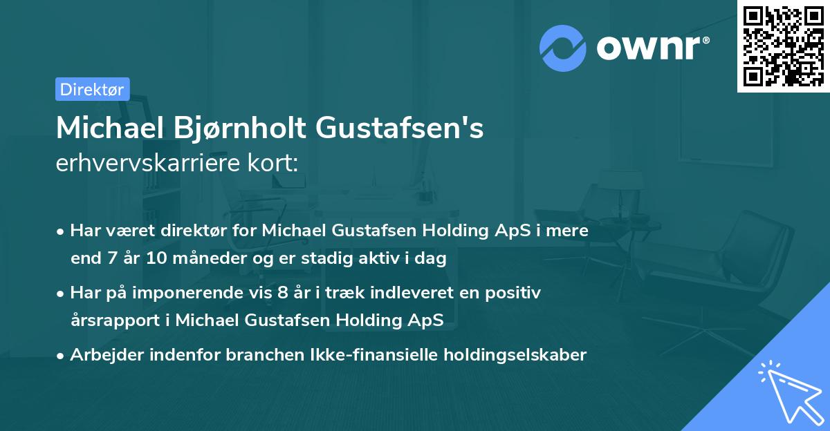 Michael Bjørnholt Gustafsen's erhvervskarriere kort