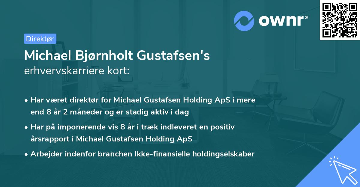 Michael Bjørnholt Gustafsen's erhvervskarriere kort