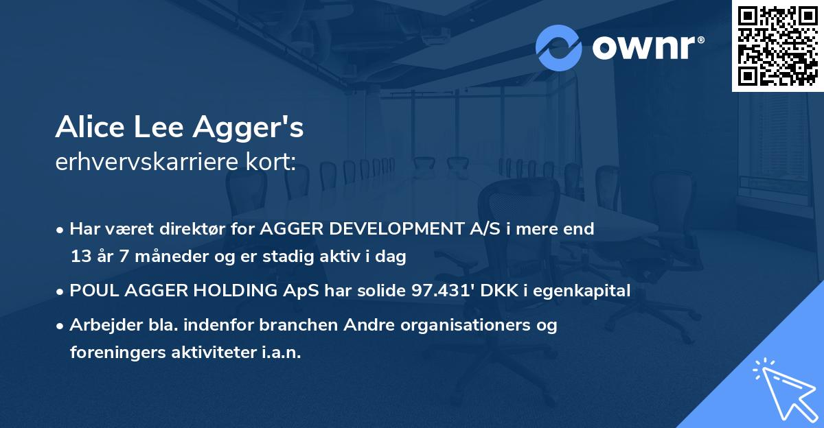 Alice Lee Agger's erhvervskarriere kort
