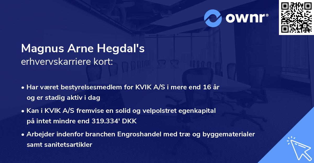 Magnus Arne Hegdal's erhvervskarriere kort