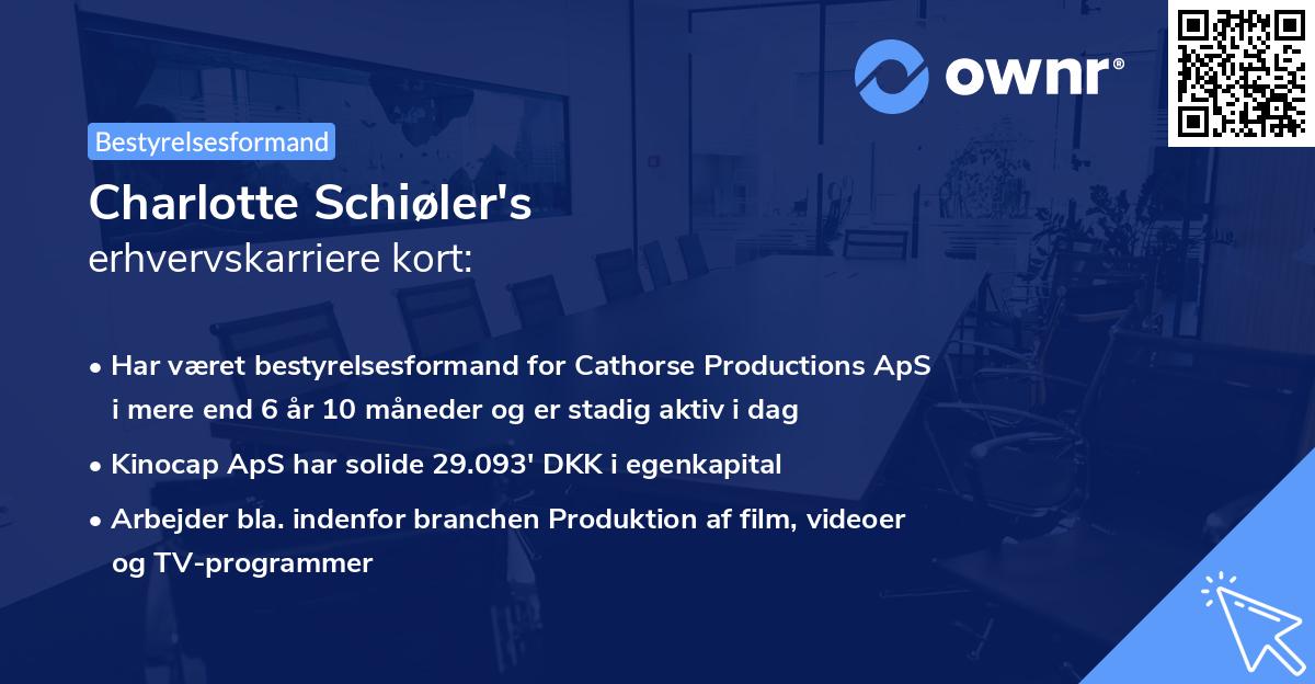 Charlotte Schiøler's erhvervskarriere kort