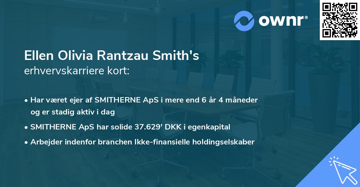 Ellen Olivia Rantzau Smith's erhvervskarriere kort