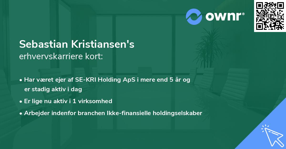 Sebastian Kristiansen's erhvervskarriere kort