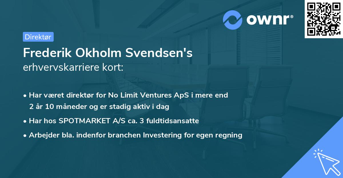 Frederik Okholm Svendsen's erhvervskarriere kort