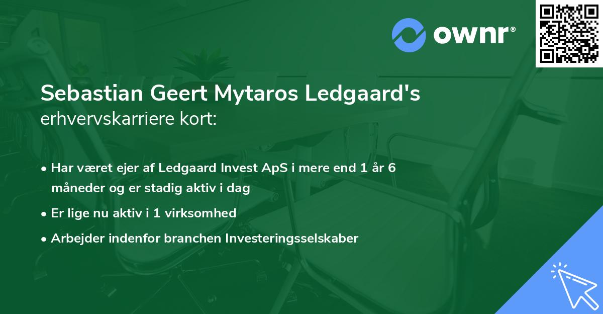 Sebastian Geert Mytaros Ledgaard's erhvervskarriere kort