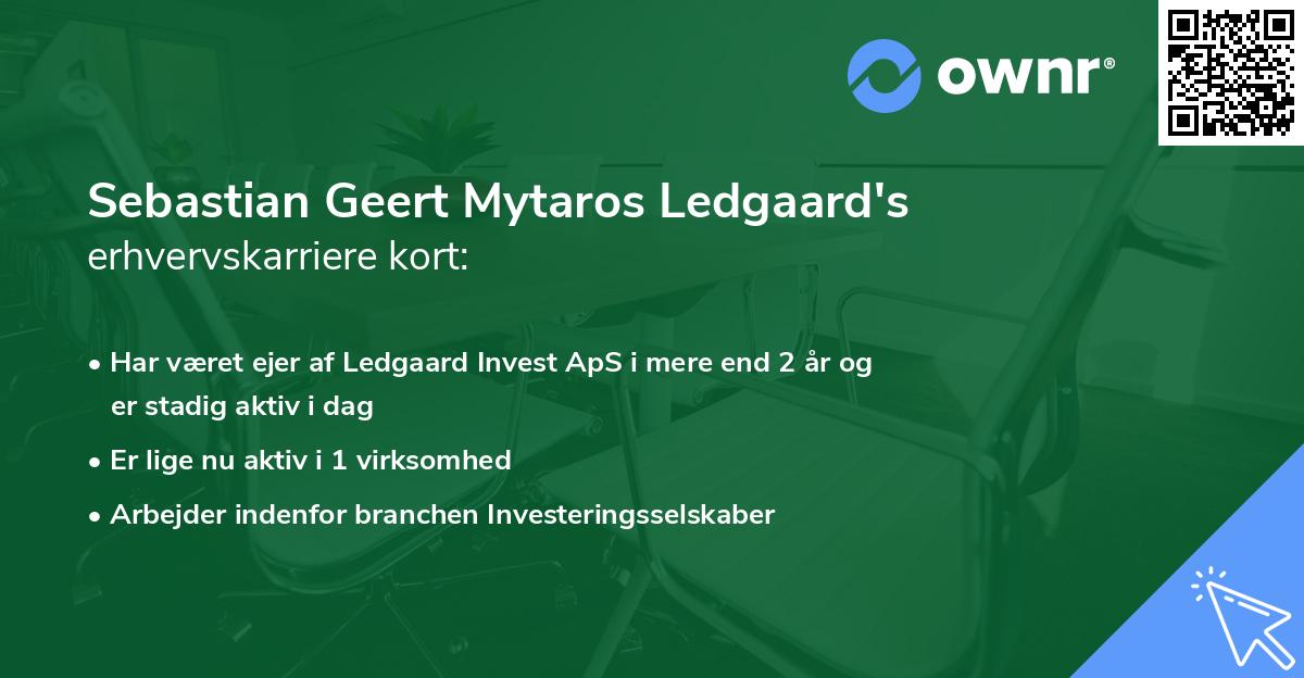 Sebastian Geert Mytaros Ledgaard's erhvervskarriere kort