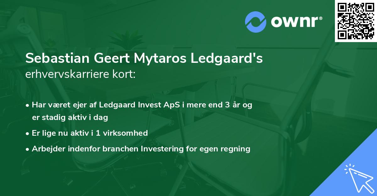 Sebastian Geert Mytaros Ledgaard's erhvervskarriere kort