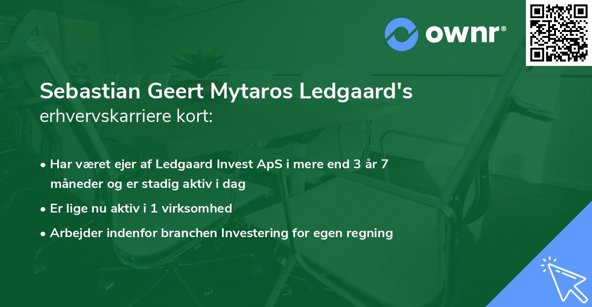 Sebastian Geert Mytaros Ledgaard's erhvervskarriere kort