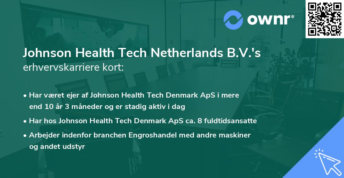 Johnson Health Tech Netherlands B.V.'s erhvervskarriere kort