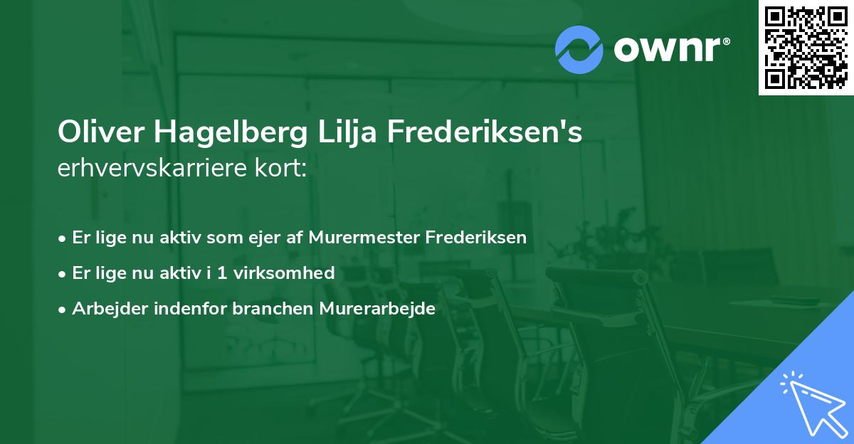 Oliver Hagelberg Lilja Frederiksen's erhvervskarriere kort