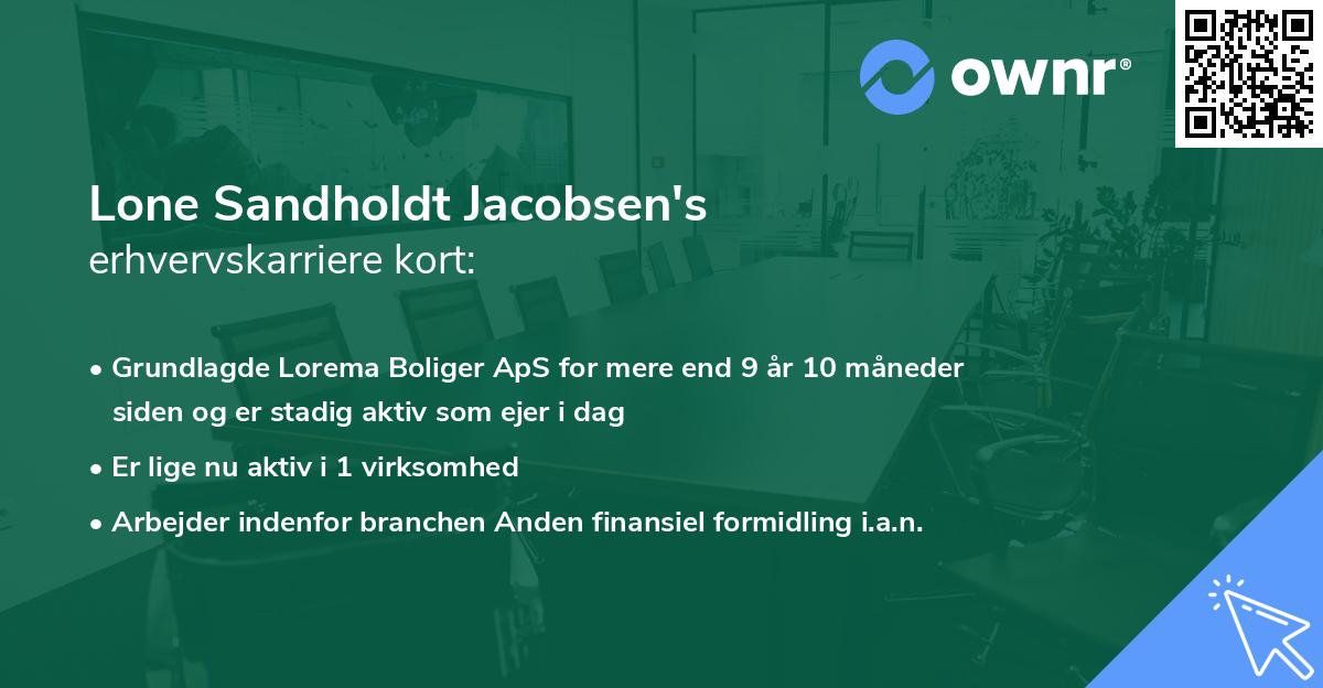 Lone Sandholdt Jacobsen's erhvervskarriere kort