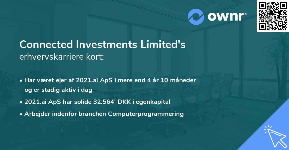 Connected Investments Limited's erhvervskarriere kort