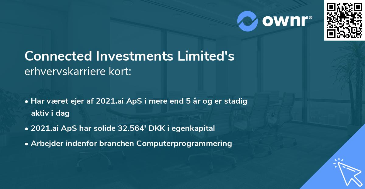 Connected Investments Limited's erhvervskarriere kort