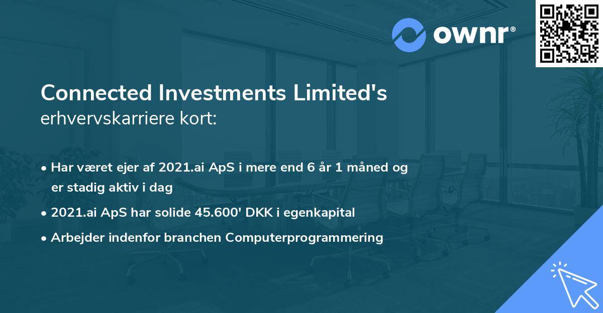 Connected Investments Limited's erhvervskarriere kort