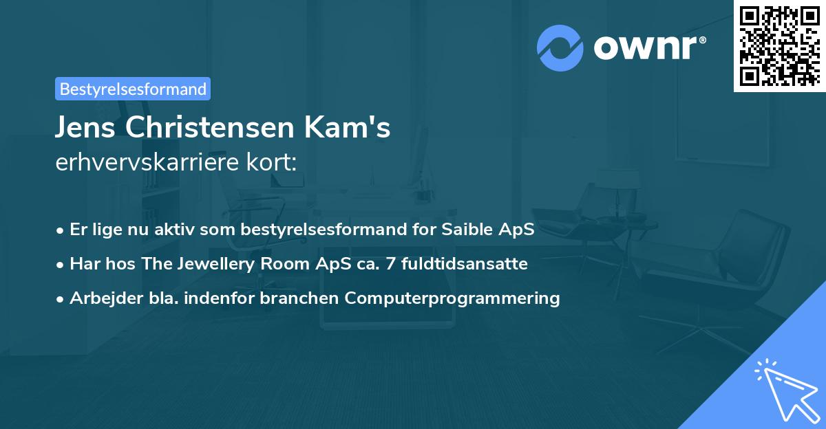 Jens Christensen Kam's erhvervskarriere kort