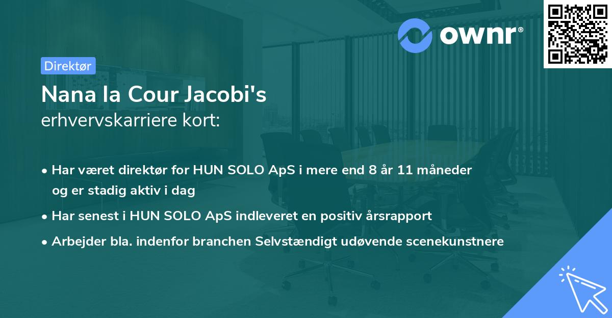 Nana la Cour Jacobi's erhvervskarriere kort