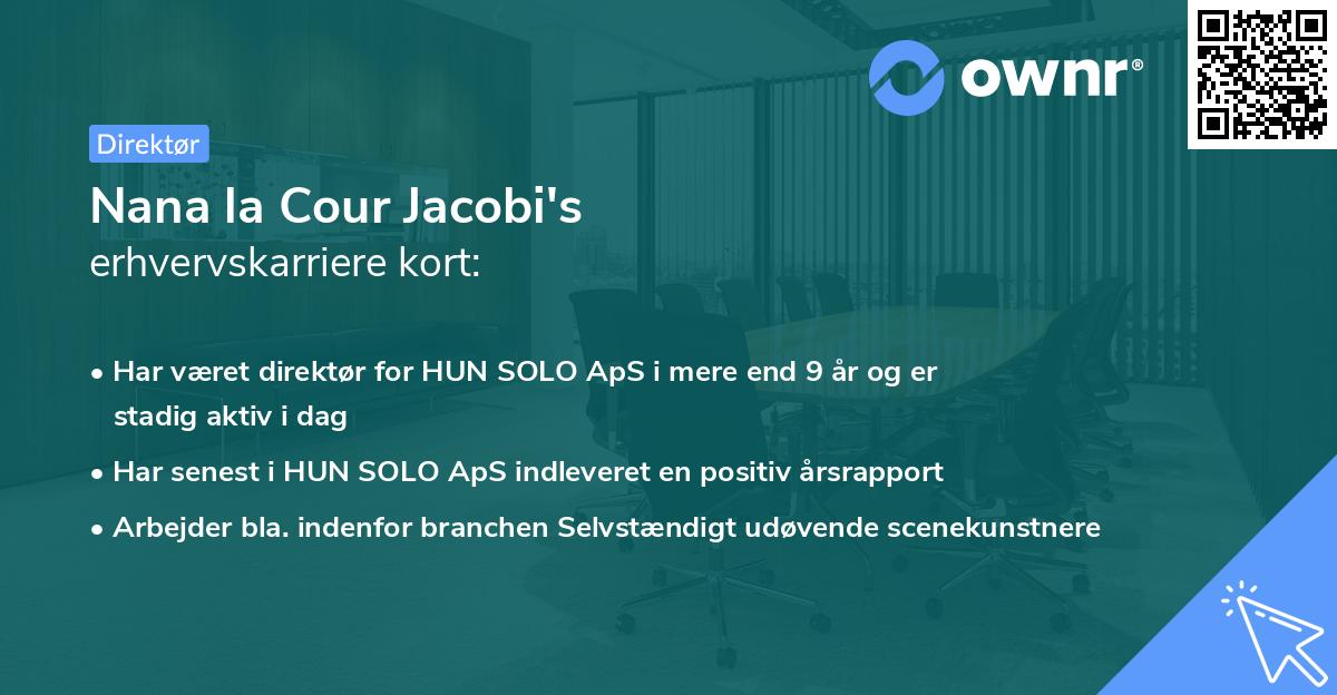 Nana la Cour Jacobi's erhvervskarriere kort