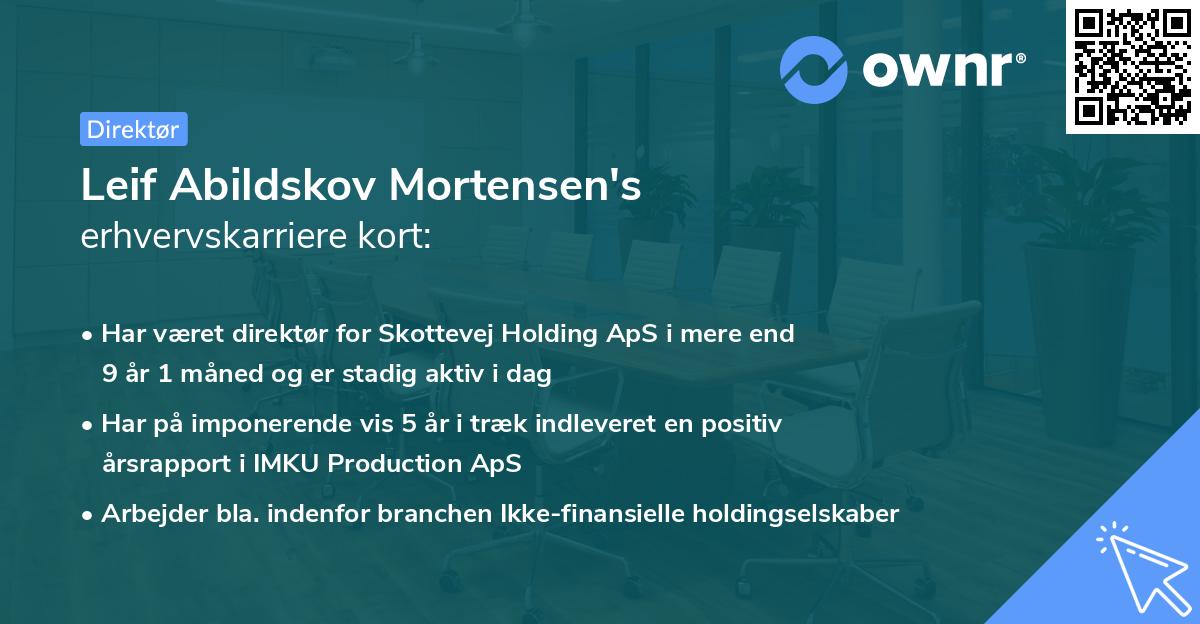 Leif Abildskov Mortensen's erhvervskarriere kort