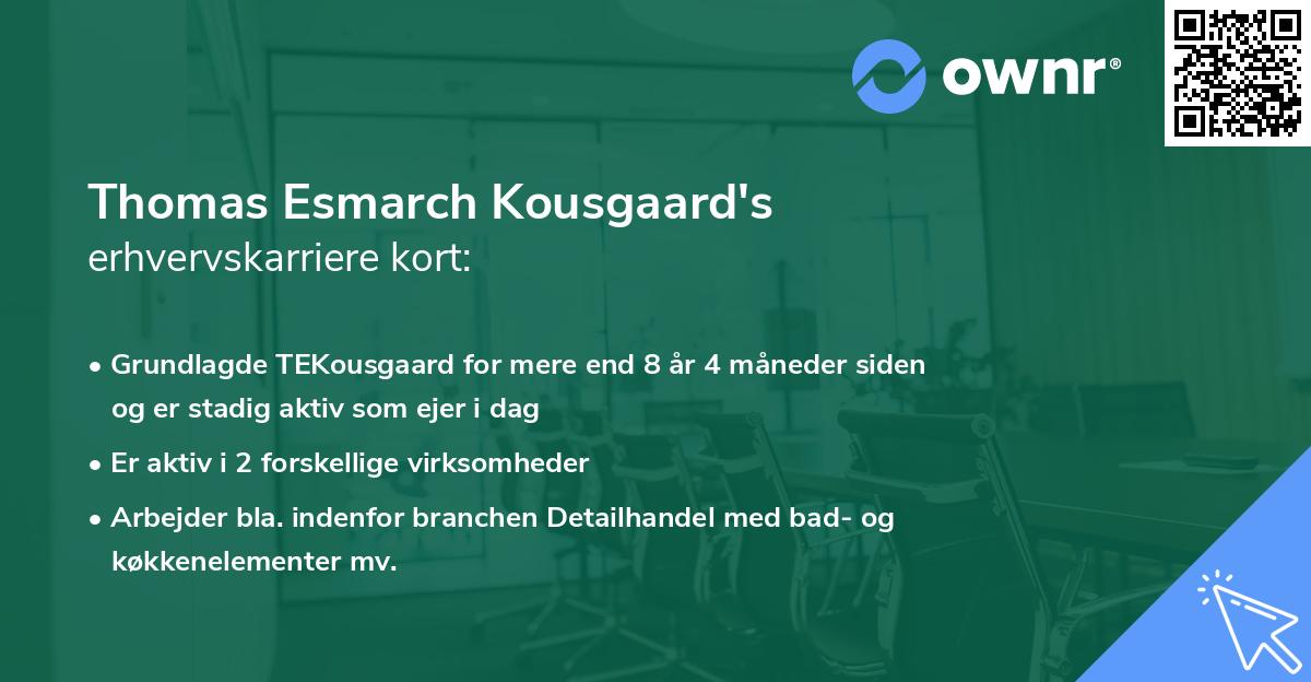 Thomas Esmarch Kousgaard's erhvervskarriere kort
