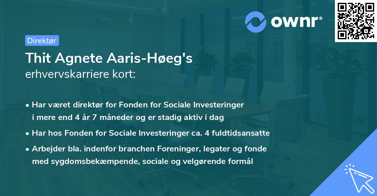 Thit Agnete Aaris-Høeg's erhvervskarriere kort