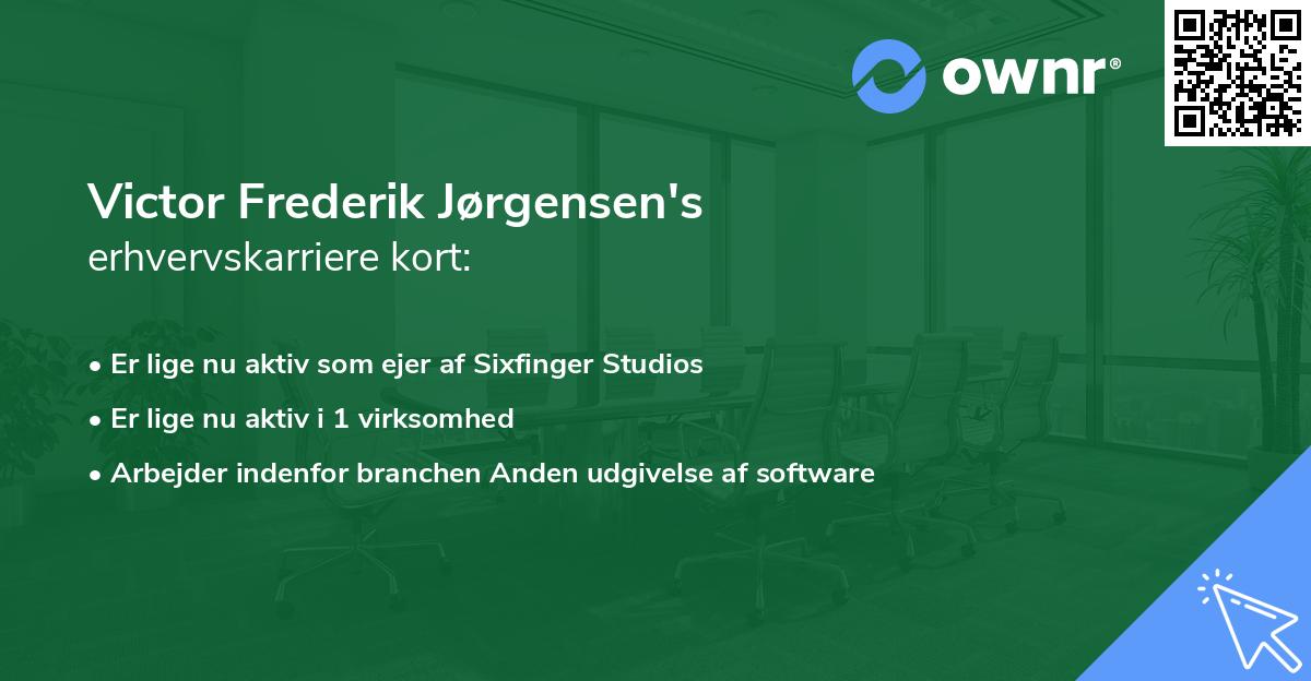 Victor Frederik Jørgensen's erhvervskarriere kort