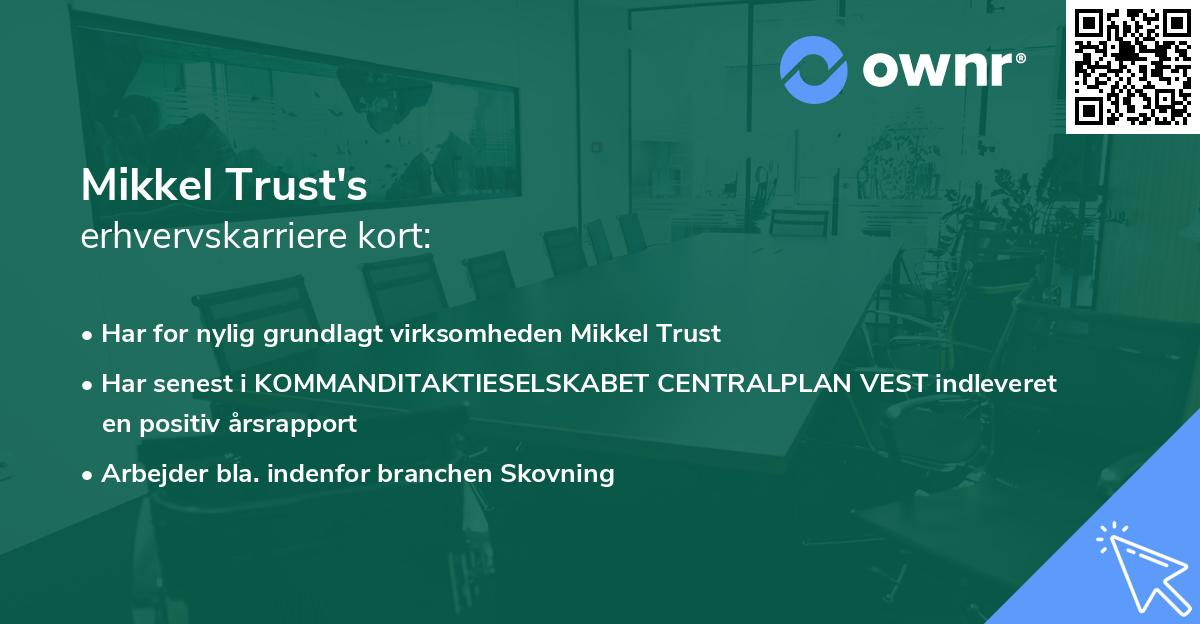 Mikkel Trust's erhvervskarriere kort