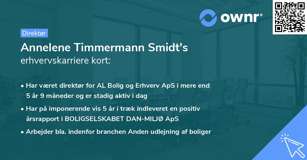 Annelene Timmermann Smidt's erhvervskarriere kort