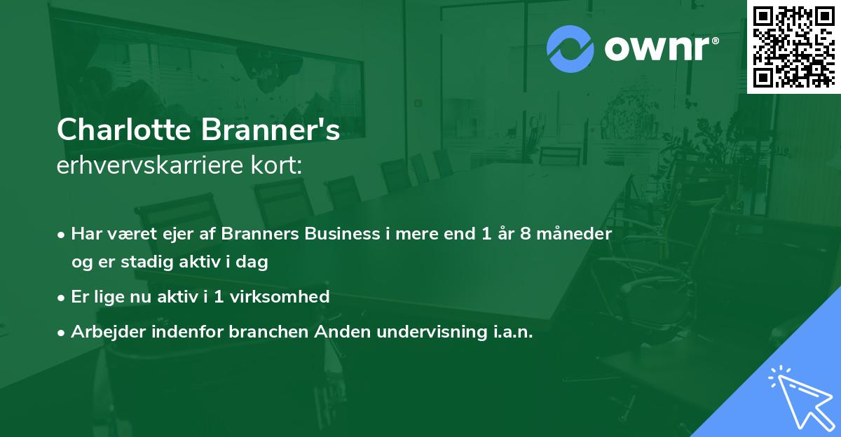 Charlotte Branner's erhvervskarriere kort