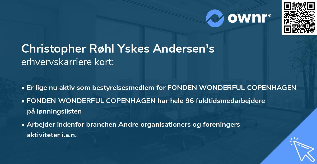 Christopher Røhl Yskes Andersen's erhvervskarriere kort