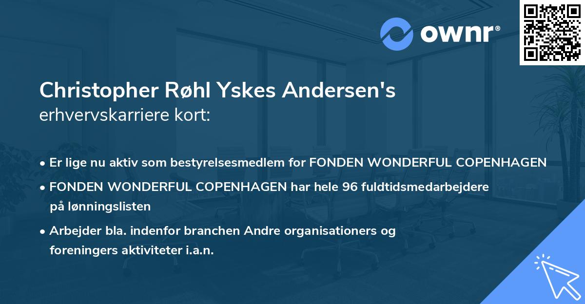 Christopher Røhl Yskes Andersen's erhvervskarriere kort