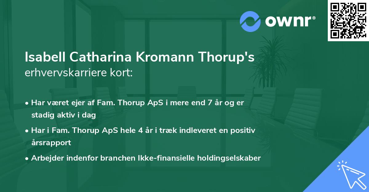 Isabell Catharina Kromann Thorup's erhvervskarriere kort
