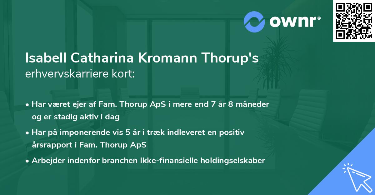 Isabell Catharina Kromann Thorup's erhvervskarriere kort