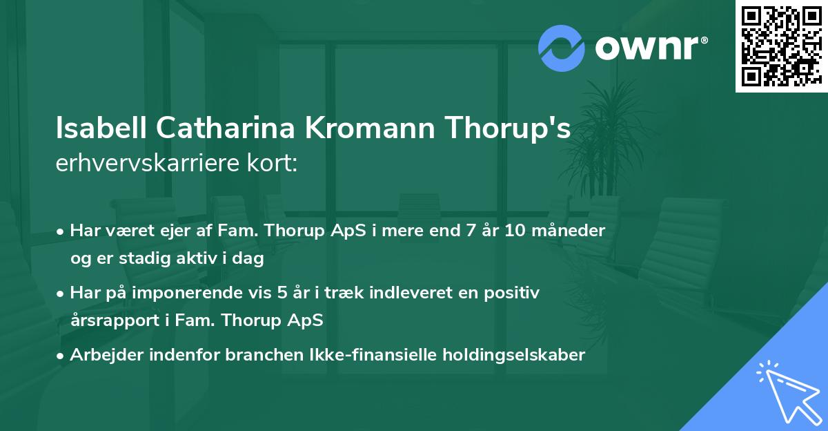 Isabell Catharina Kromann Thorup's erhvervskarriere kort