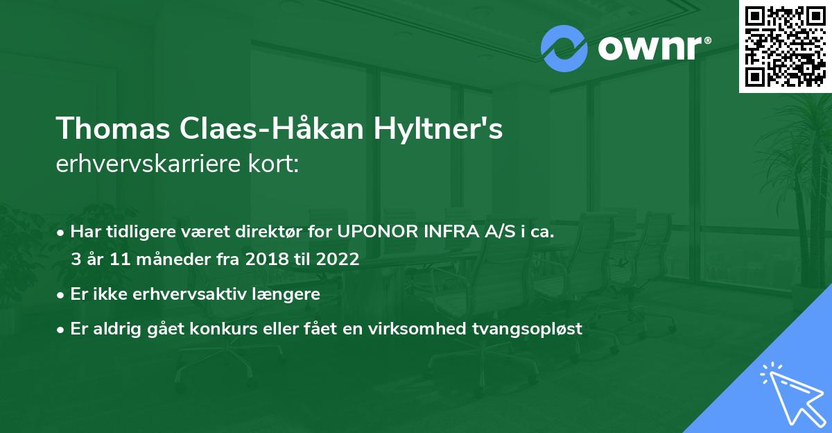 Thomas Claes-Håkan Hyltner's erhvervskarriere kort
