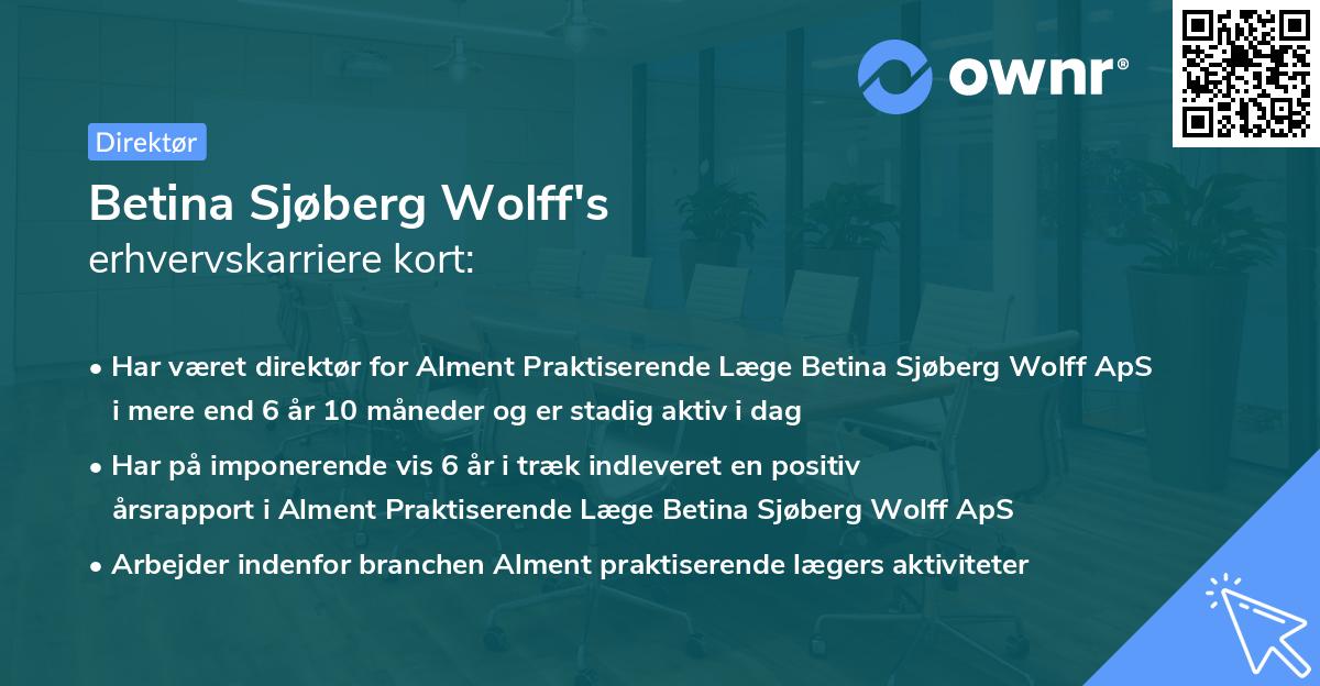 Betina Sjøberg Wolff's erhvervskarriere kort