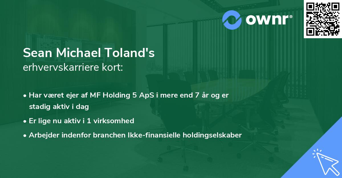 Sean Michael Toland's erhvervskarriere kort