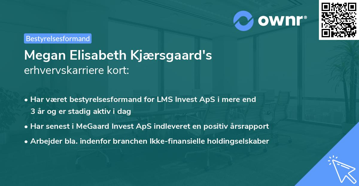 Megan Elisabeth Kjærsgaard's erhvervskarriere kort