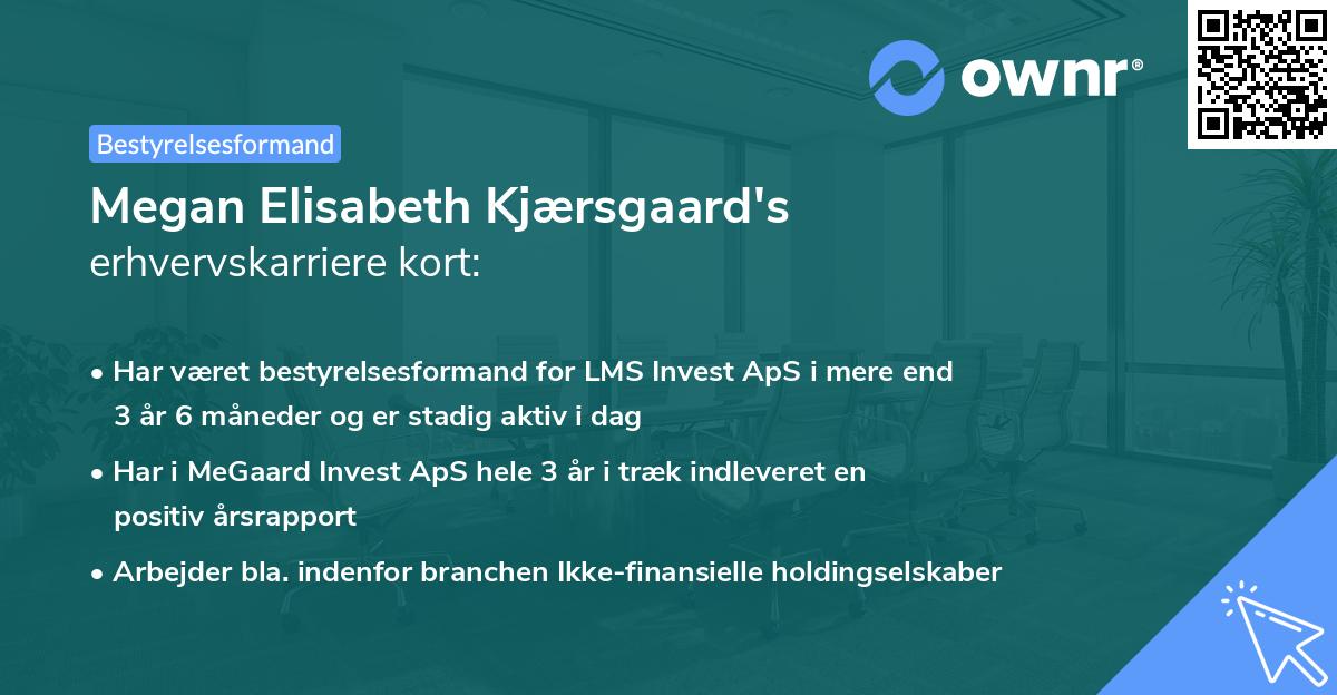 Megan Elisabeth Kjærsgaard's erhvervskarriere kort