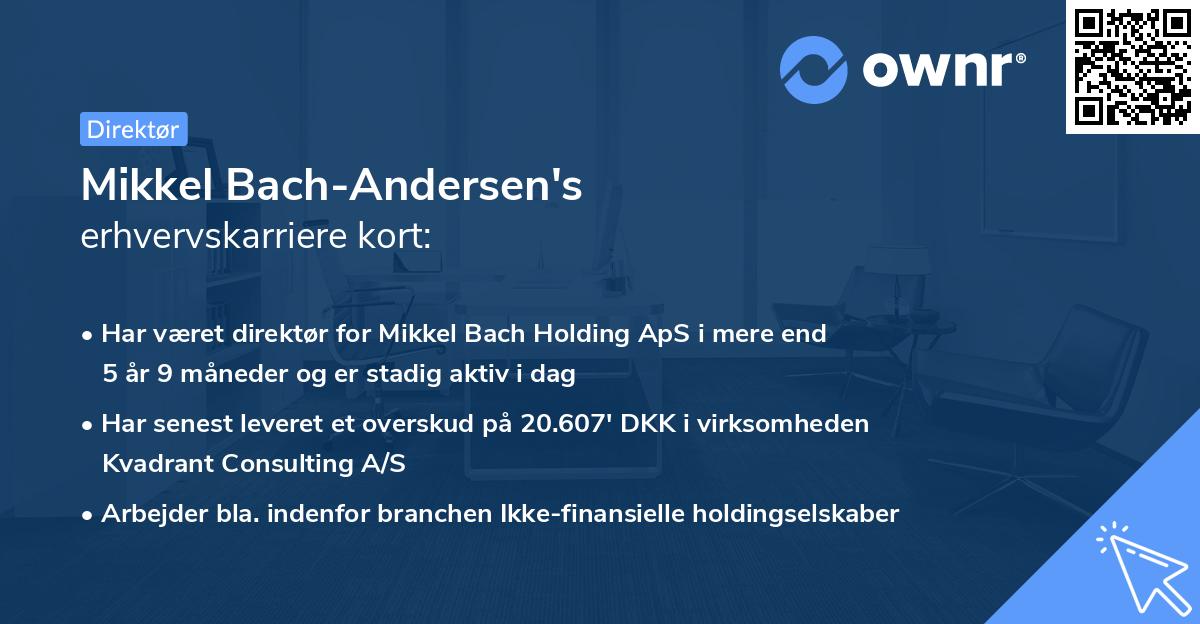Mikkel Bach-Andersen's erhvervskarriere kort