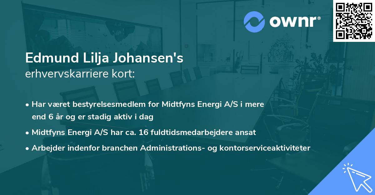 Edmund Lilja Johansen's erhvervskarriere kort