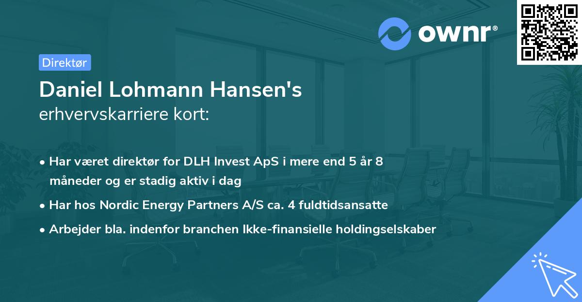 Daniel Lohmann Hansen's erhvervskarriere kort