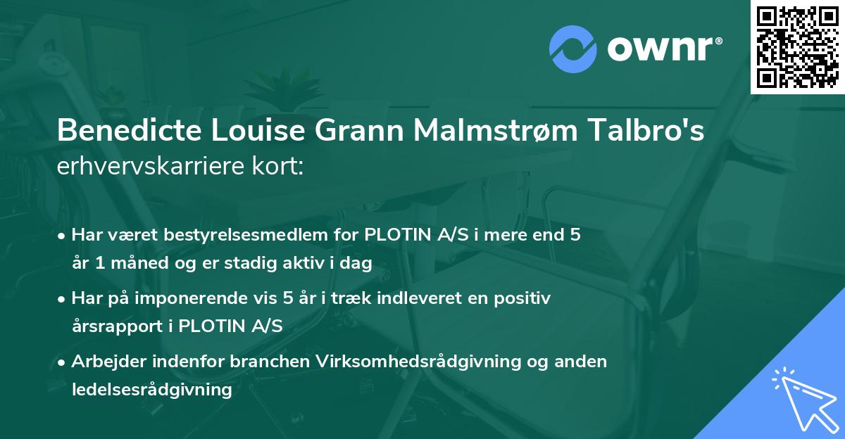 Benedicte Louise Grann Malmstrøm Talbro's erhvervskarriere kort