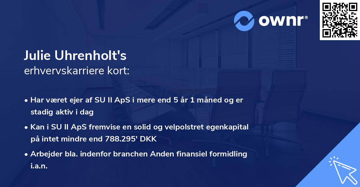 Julie Uhrenholt's erhvervskarriere kort