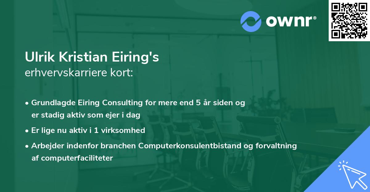 Ulrik Kristian Eiring's erhvervskarriere kort