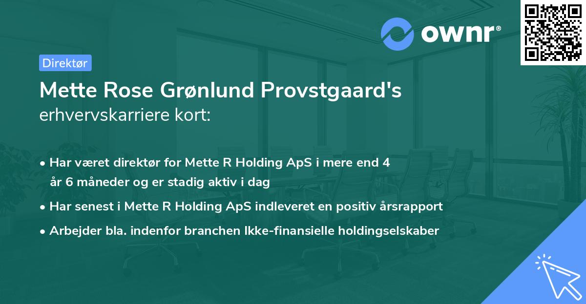 Mette Rose Grønlund Provstgaard's erhvervskarriere kort