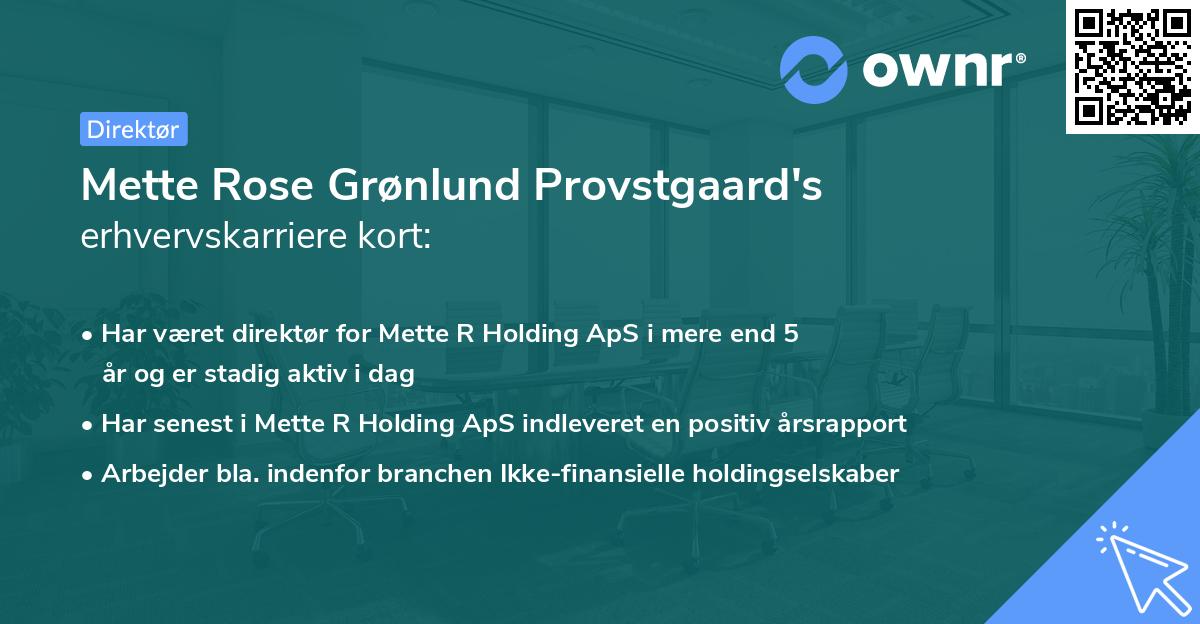 Mette Rose Grønlund Provstgaard's erhvervskarriere kort