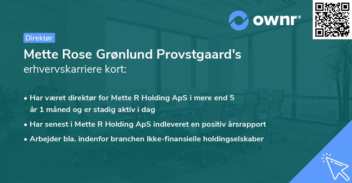 Mette Rose Grønlund Provstgaard's erhvervskarriere kort
