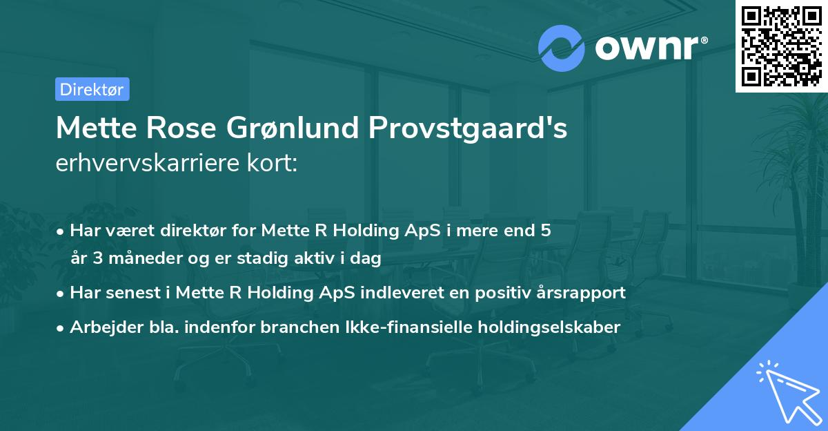Mette Rose Grønlund Provstgaard's erhvervskarriere kort