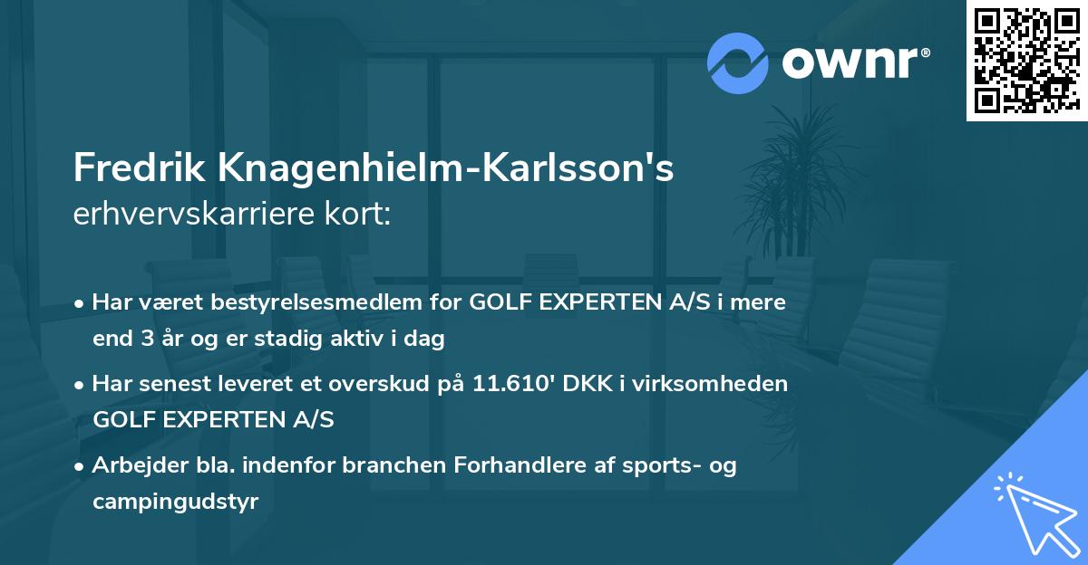 Fredrik Knagenhielm-Karlsson's erhvervskarriere kort