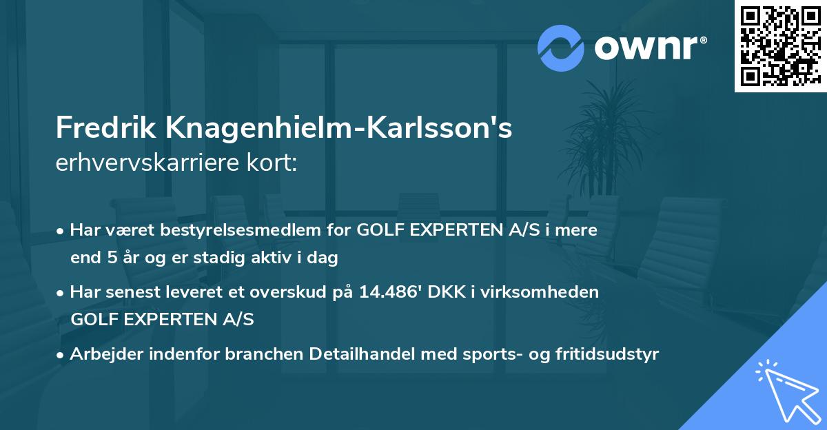 Fredrik Knagenhielm-Karlsson's erhvervskarriere kort